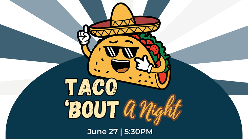 Taco 'Bout A Night