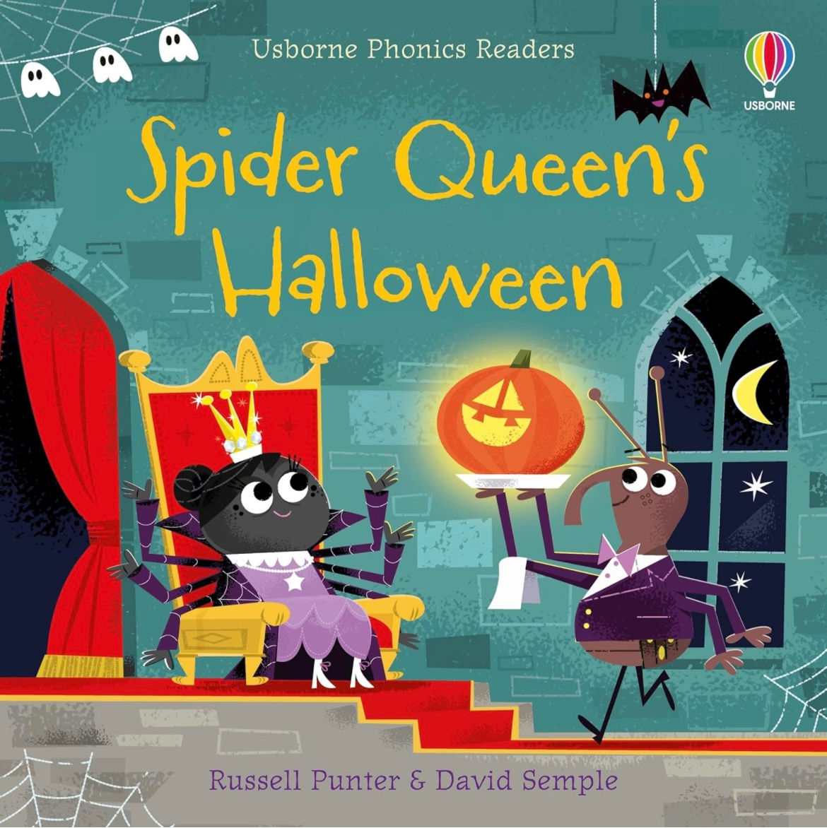 Spider Queen’s Halloween (Usborne Phonics Reader)