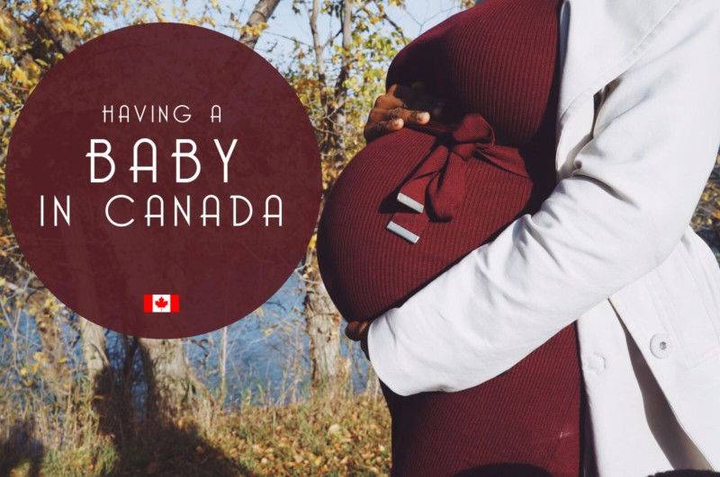 Having a Baby in Canada as a Visitor