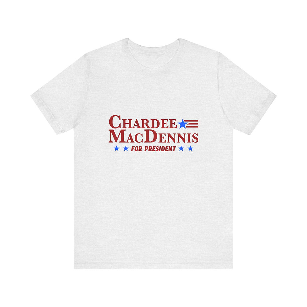 Thumbnail: Chardee MacDennis Hilarious Funny Political Unisex Jersey Short Sleeve Tee