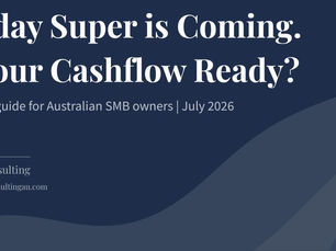 Payday Super is Coming. Is Your Cashflow Ready? A practical guide for Australian small and medium business owners. Decision Consulting.