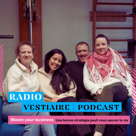 Podcast avec Radio Vestiaire : Les Clés d’une Stratégie d’Entreprise Gagnante