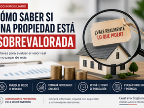 Cómo saber si una propiedad está sobrevalorada