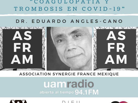 Entrevista "La Cuagulopatia y Trombosis en COVID-19"