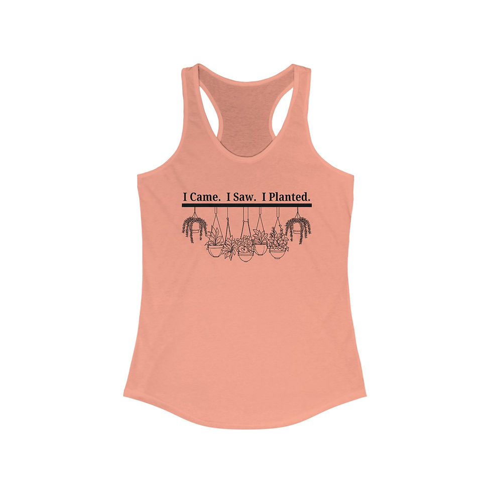 Women's Racerback Tank for Those Who Love Gardening