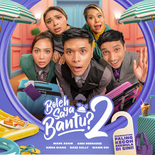 Boleh Saya Bantu? 2: Andi Bernadee Kembali Sebagai Duda 'Kacau', Lebih Lucu & Dramatik!