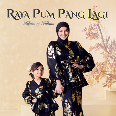Fazura & Fatima Cipta Magis Syawal Menerusi “Raya Pum Pang Lagi”
