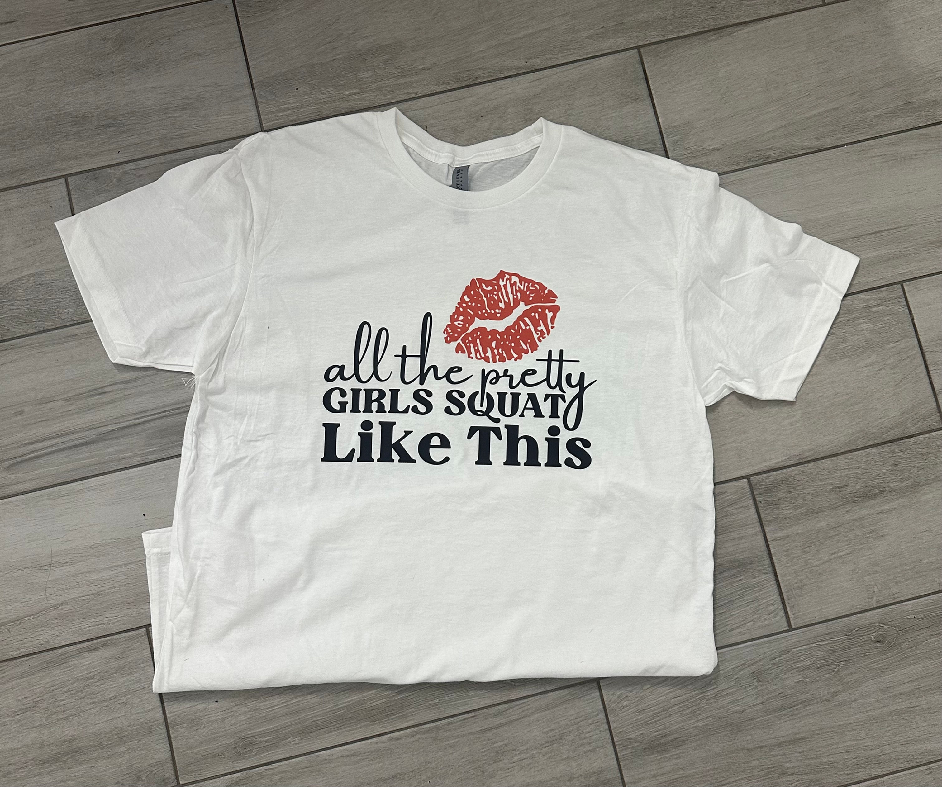 Pretty Girls Squat Reg T-shirt