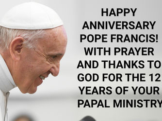 A PRAYER FOR POPE FRANCIS ON THE 12TH ANNIVERSARY OF HIS ELECTION