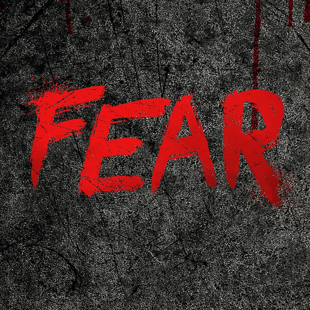 EXPLORING FEAR
