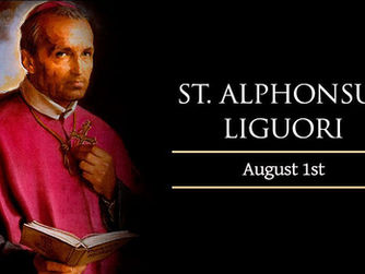 FEAST OF ST ALPHONSUS LIGUORI - FRIDAY 1ST AUGUST 2025
