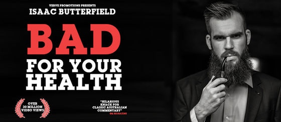 Isaac Butterfield: Bad For Your Health Review