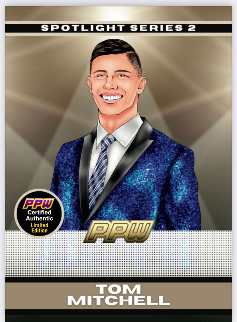 PPW SPOTLIGHT SERIES LIMITED EDITION "CHASE" CARD TOM MITCHELL