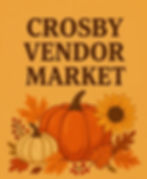 Crosby Vendor Market  