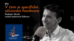083 | RADOSLAV SLOVÁK | V ČEM JE SPECIFICKÉ OŽIVOVÁNÍ HARDWARE