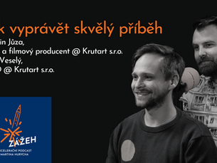 154 | MARTIN JŮZA & FILIP VESELÝ | JAK VYPRÁVĚT SKVĚLÝ PŘÍBĚH