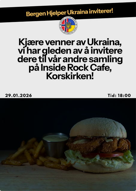 Bergen Hjelper Ukraina inviterer! 