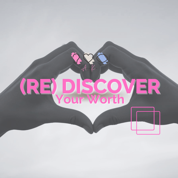 Cover (Re) Discover Your Worth