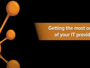 Getting the most out of your IT provider