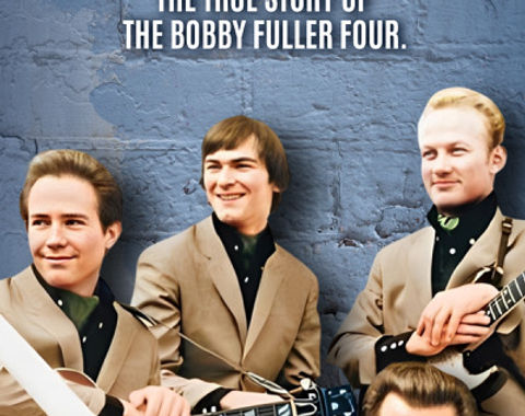He Fought The Mob: The True Story Of The Bobby Fuller Four