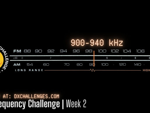 MW Frequency Challenge | Season 3, Week 2 (900-940 kHz)