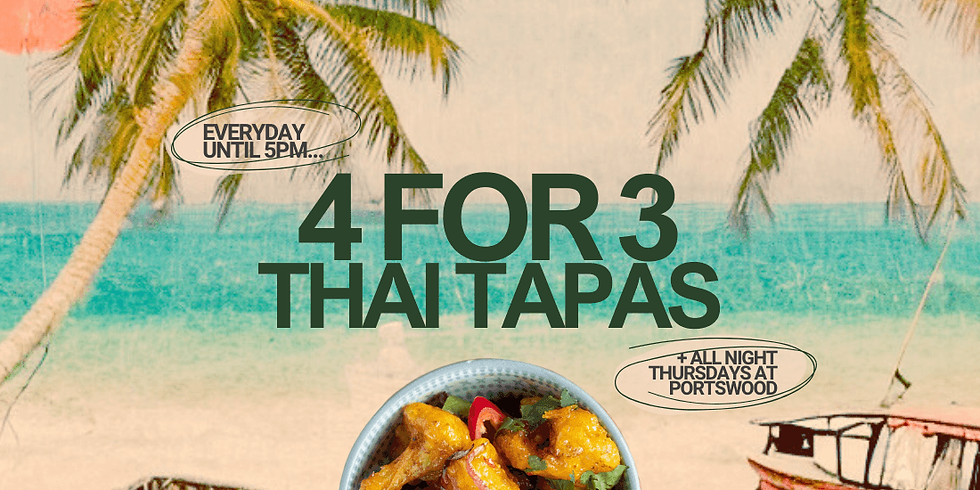 Promotional artwork for Mango Thai's 4 for 3 Thai Tapas offer – available every day until 5pm and Thursday nights at Mango Portswood.