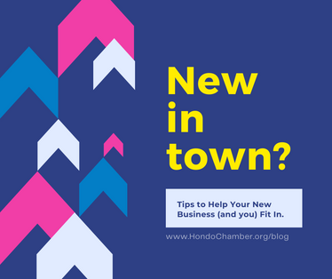 New in Town? Tips to Help Your New Business (and you) Fit In.