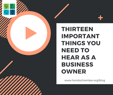 13 Important Things You Need to Hear as a Business Owner