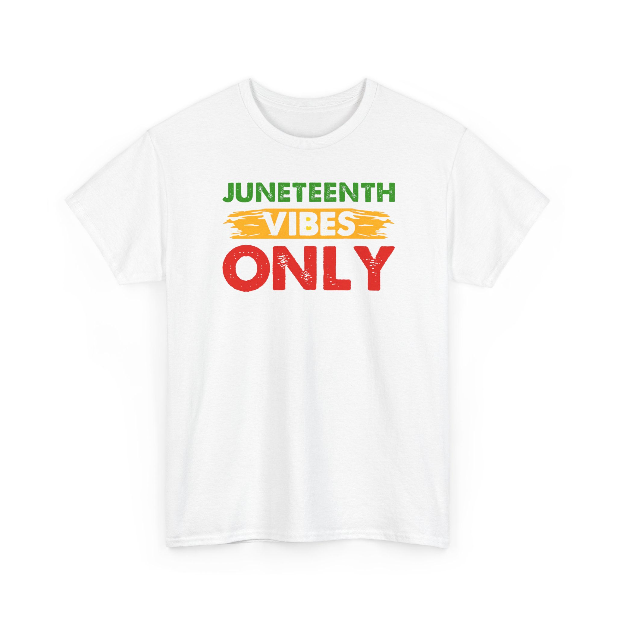 Juneteenth Vibes Only T-Shirt — Juneteenth Celebration Tee