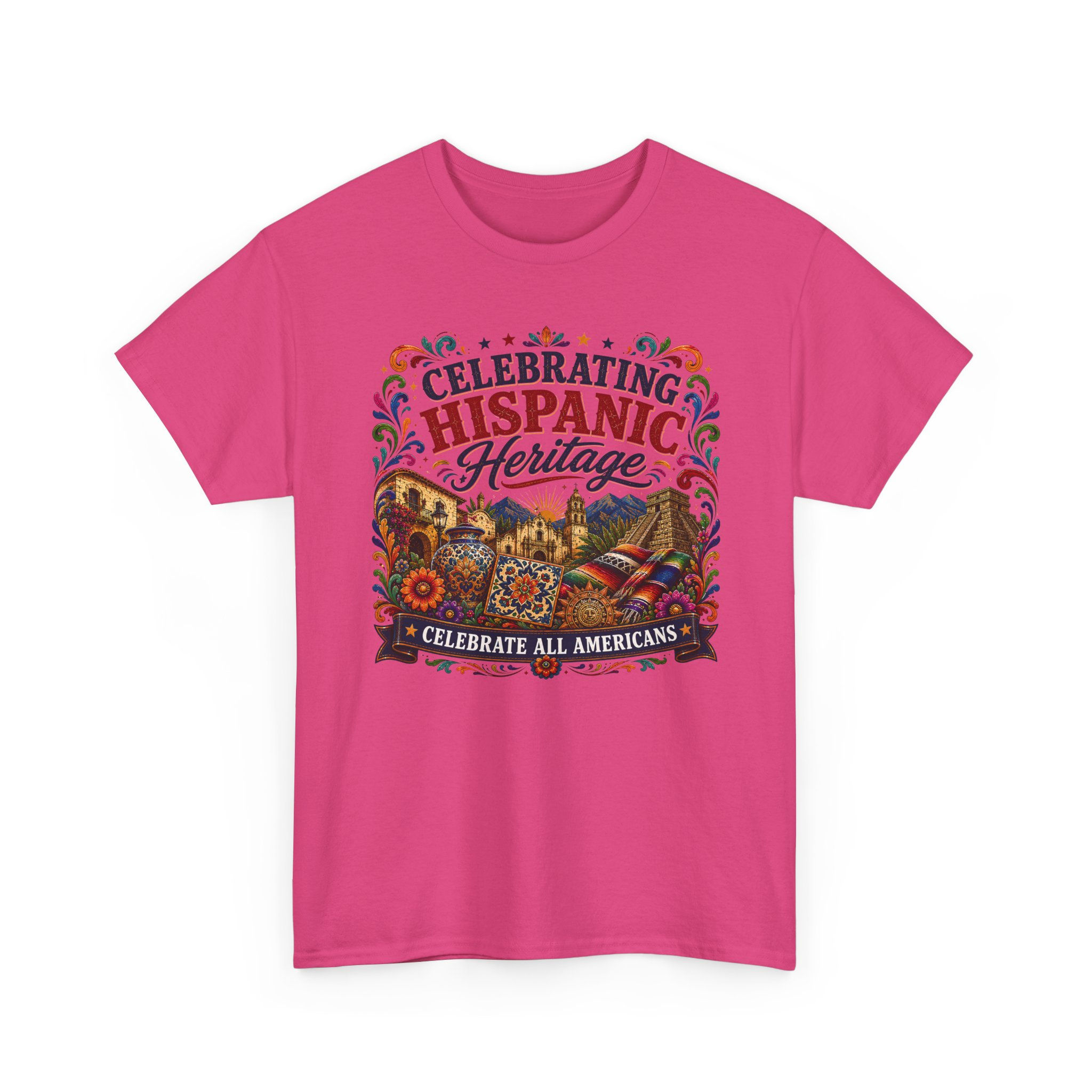 Celebrating Hispanic Heritage T-Shirt — "Celebrate All Americans" Graphic Tee