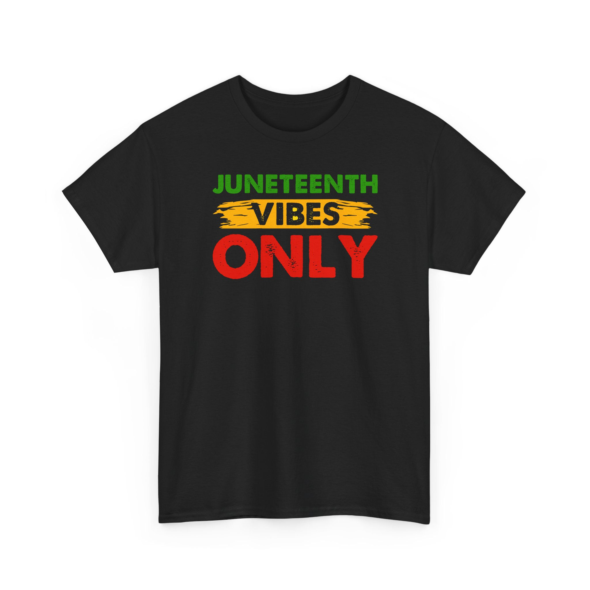 Juneteenth Vibes Only T-Shirt — Juneteenth Celebration Tee