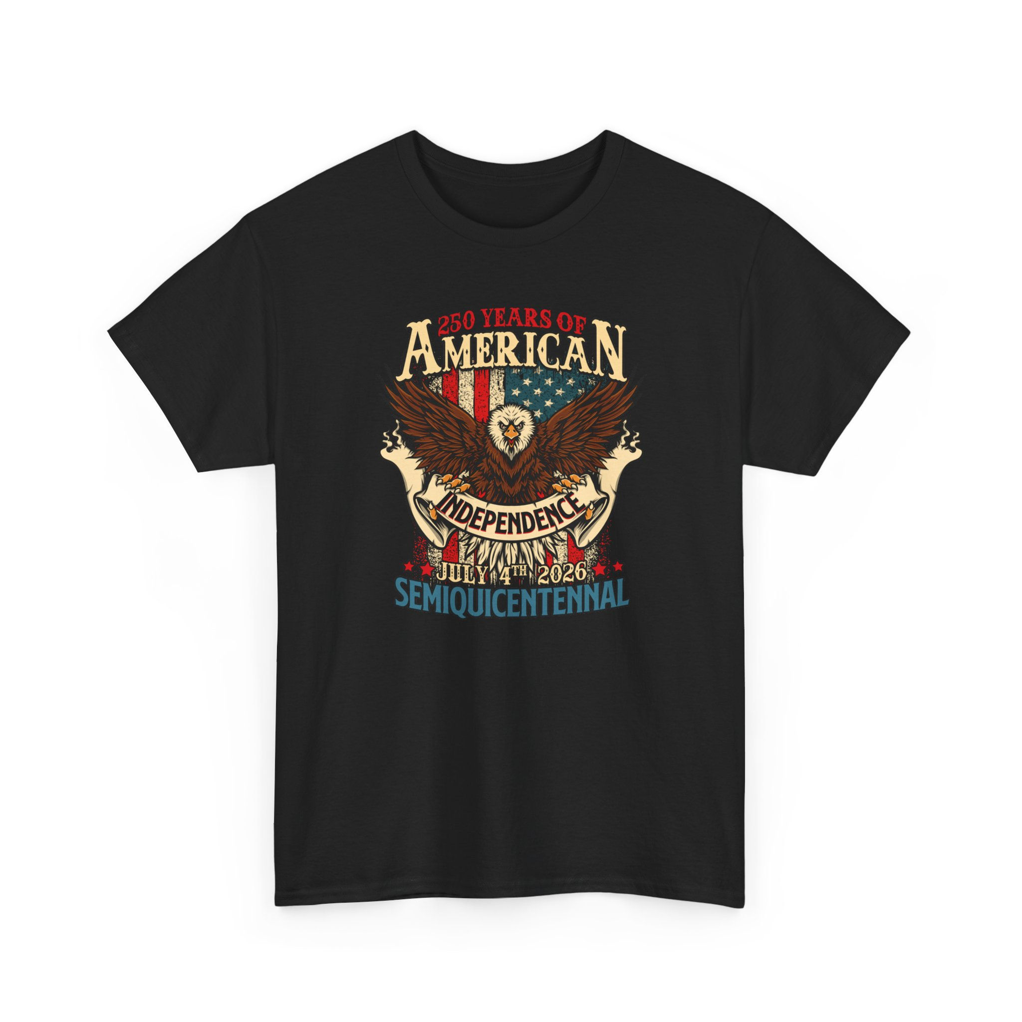 American Independence 250th SemiQuincentennial-July 4, 2026 Eagle Patriotic Tee