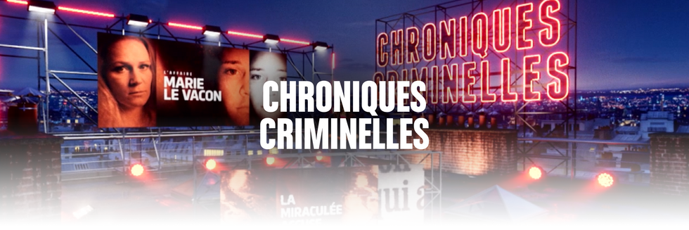 CHRONIQUES CRIMINELLES - BANNIERE FADE_00000.png