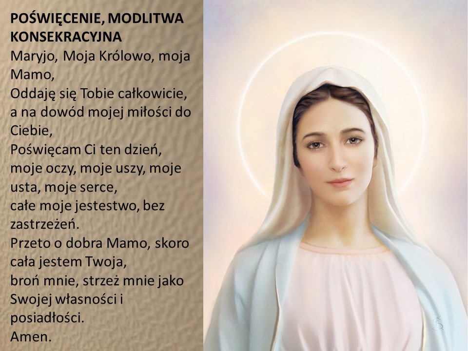 Portret Maryi, Matki Pokoju ii modlitwa konsekracyjna, Maryjo, moja Królowo, moja Mamo...