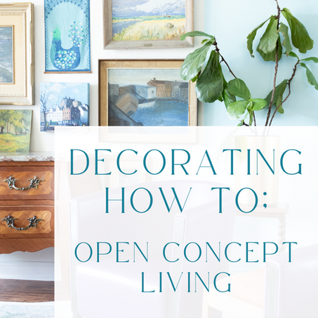 Open concept living - how to decorate