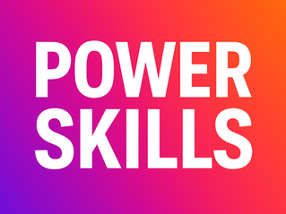 POWER SKILLS: el nuevo core business del liderazgo!