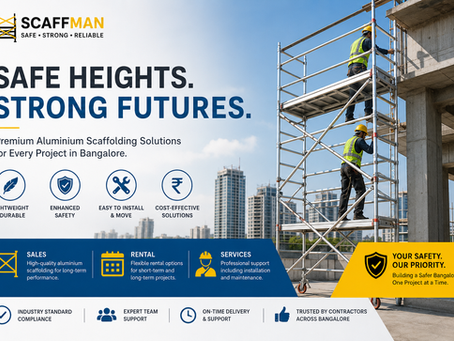Top Benefits of Choosing Scaffman for Aluminium Scaffolding Rental in Bangalore