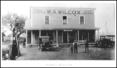 Warren A. Wilcox General Store. It was a restaurant in the center of town for many years.