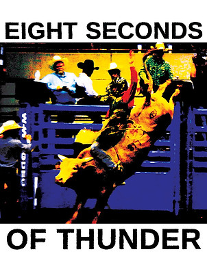 8 Seconds of Thunder.jpeg