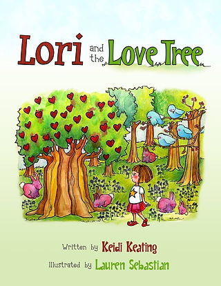 Lori & the Love Tree by Keidi Keating
