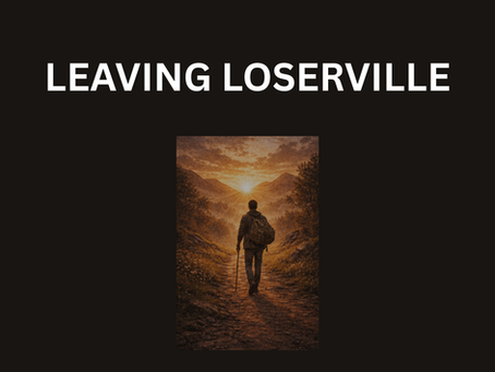 Leaving Loserville