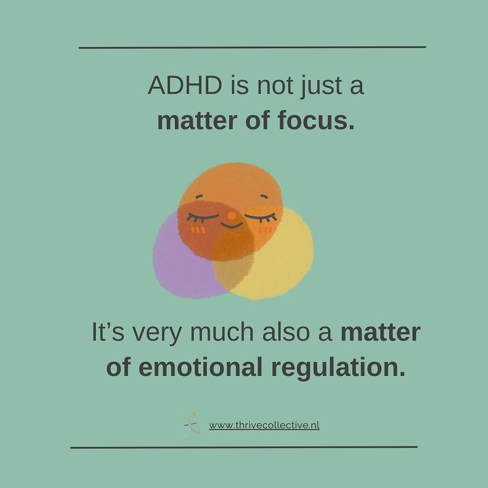 ADHD and emotional regulation