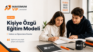 Kişiye özgü eğitimde veliler ve öğrenciler için öneriler