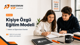 Kişiye özgü eğitimde veliler ve öğrenciler için öneriler