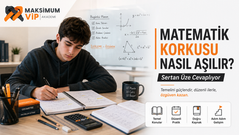 Matematik korkusunu aşmak için etkili çalışma önerileri