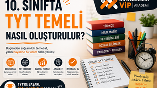 10.Sınıfta TYT Temeli Oluşturmak İçin Etkili Yöntemler