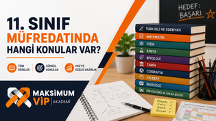 11.Sınıf Müfredatındaki Dersler ve Güncel Konu Başlıkları