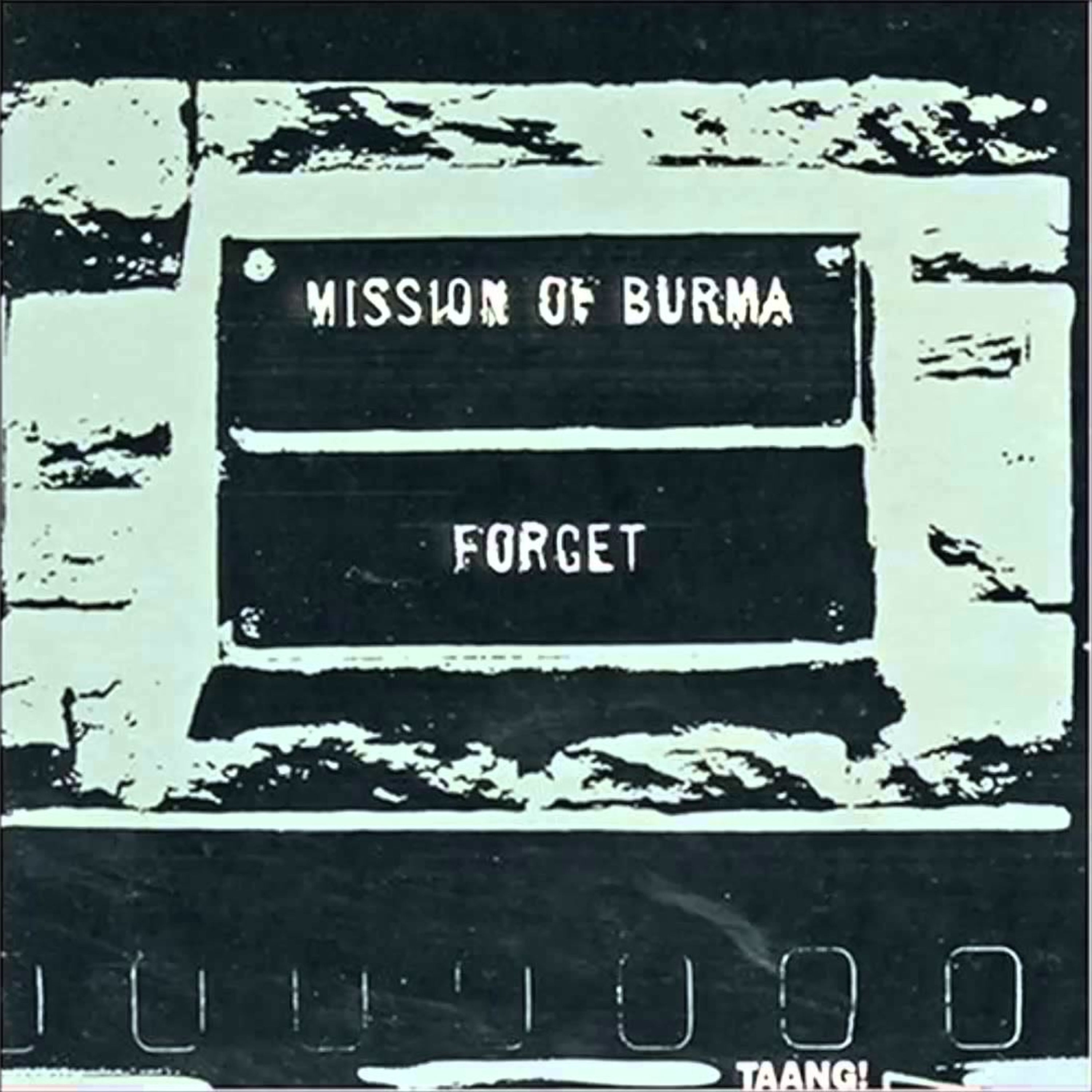 MISSION OF BURMA - FORGET LP