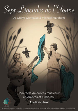 La conteuse Chaya et le guitariste Michaël Marchetti donnent vie à sept légendes trouvées aux quatre coins de l'Yonne