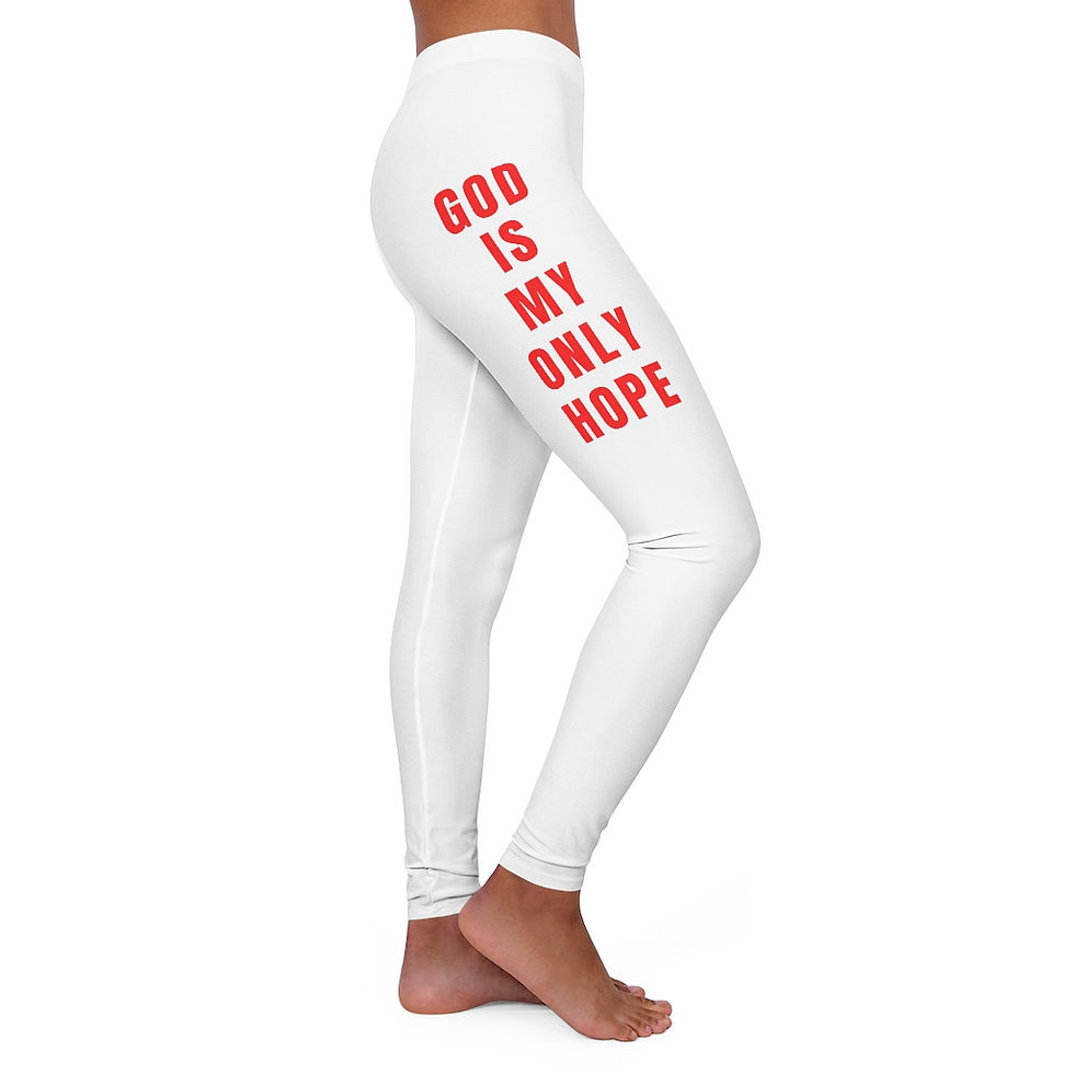 Thumbnail: GOD IS MY ONLY HOPE - SPANDEX LEGGINGS